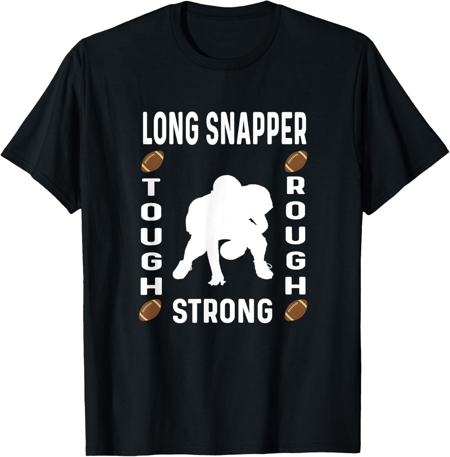 Long Snapper - Player Funny Graphic Saying T-Shirt - T-Shirt | Black
