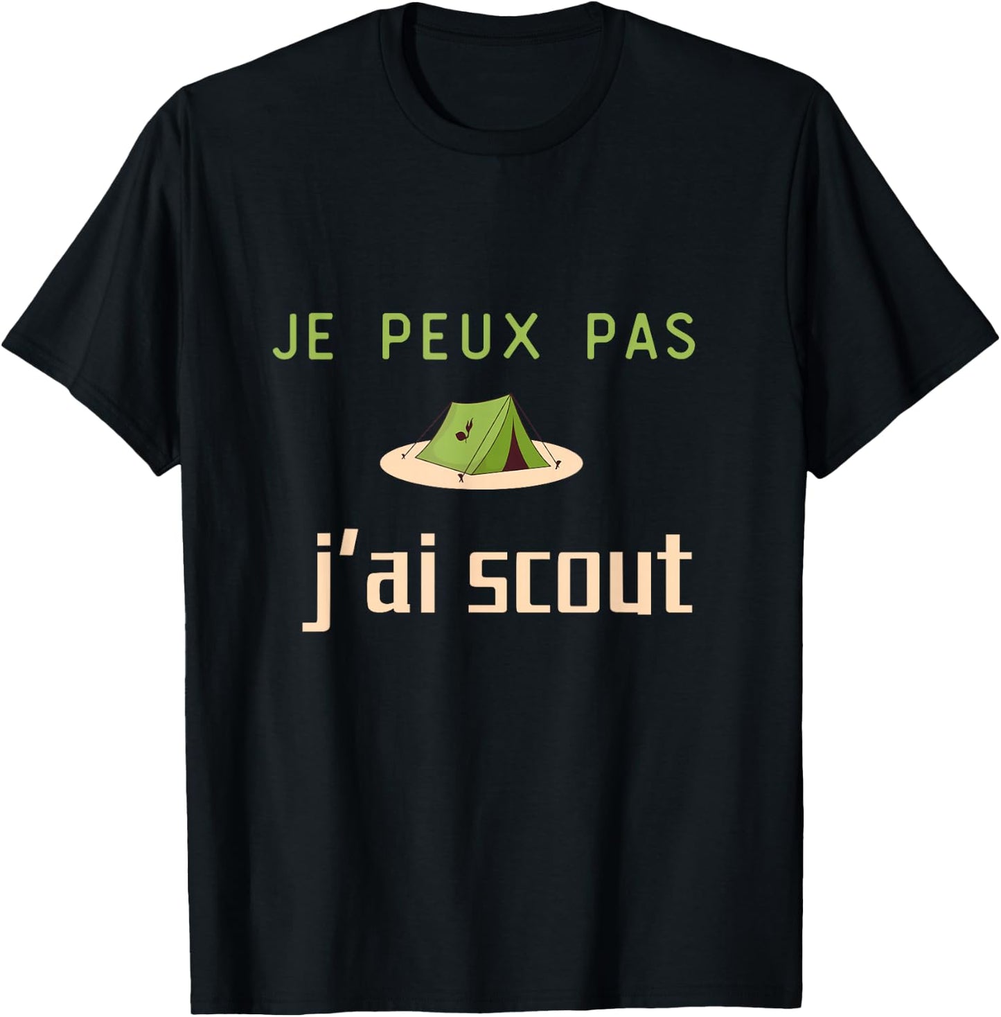je peux pas j'ai scout , Black, S T-Shirt - T-Shirt | Black