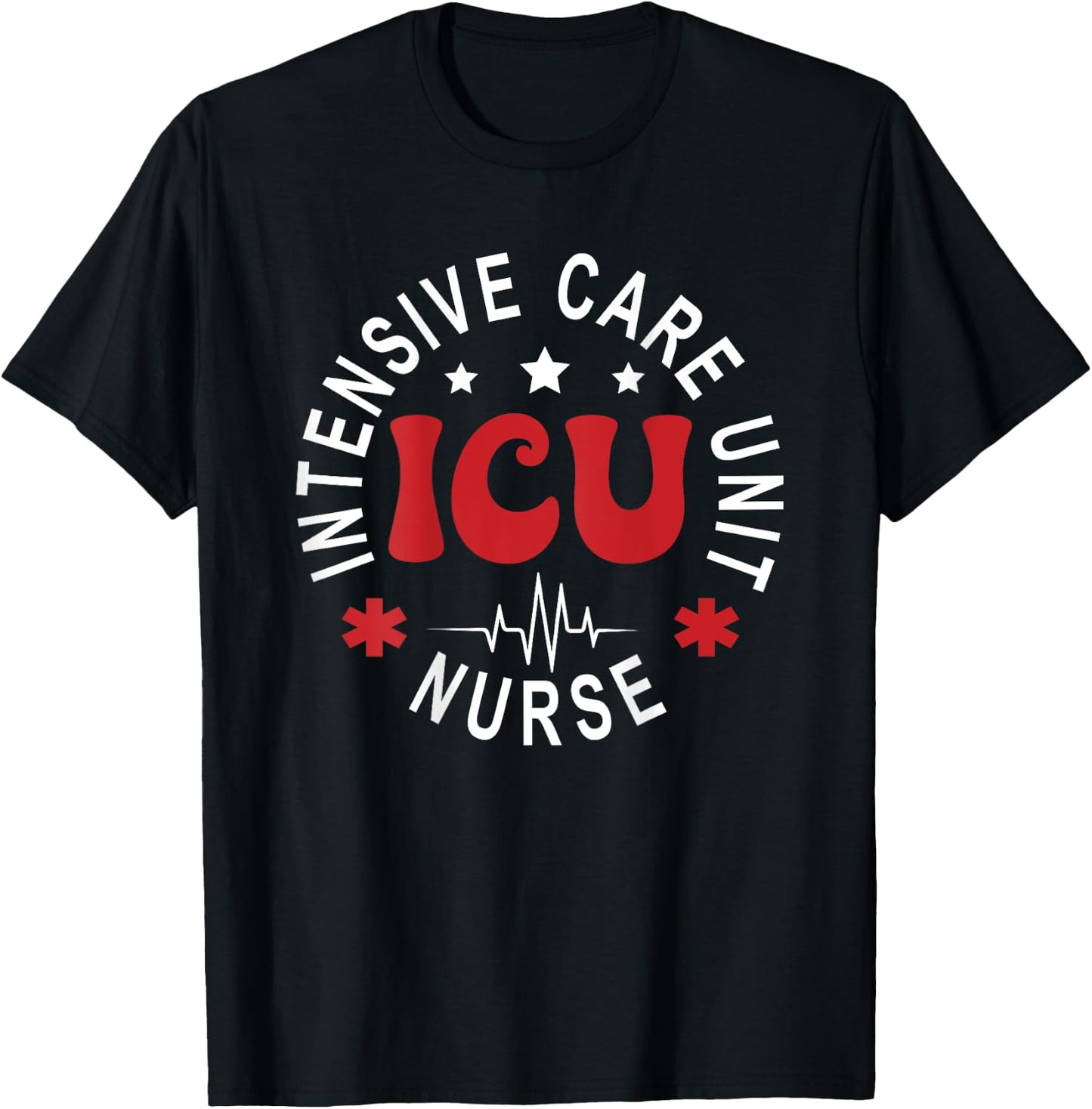 ICU Nurse Intensive Care Unit Nurse Emergency Nurse Back Of T-Shirt - T-Shirt | Black