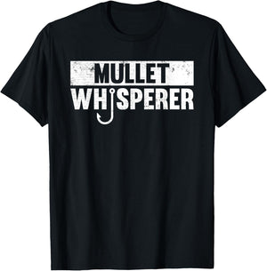 Mullet Whisperer Fishing T-Shirt - T-Shirt | Black