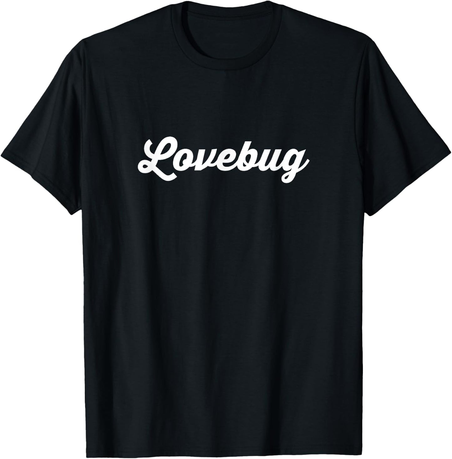 Lovebug Partner Cute Nickname For Boyfriend Girlfriend T-Shirt - T-Shirt | Black