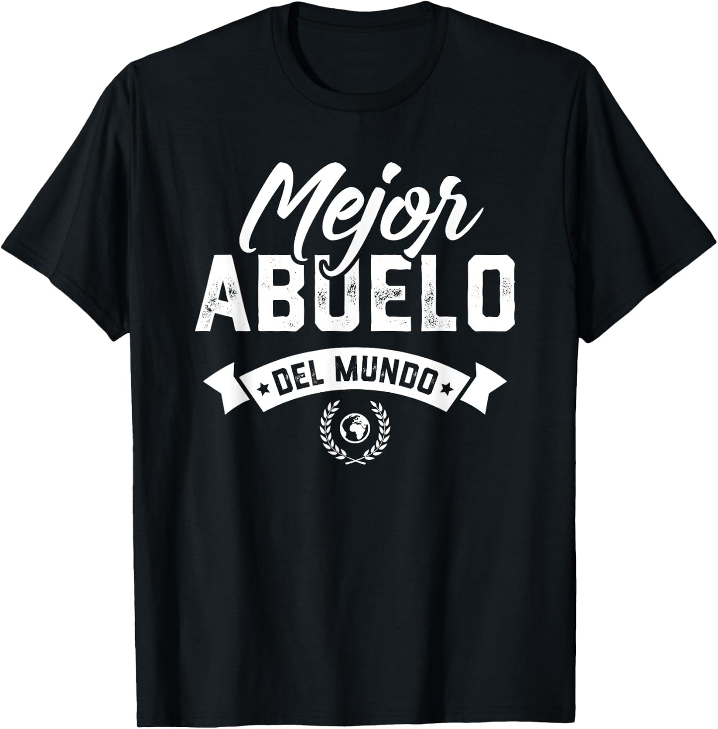 Regalo Para Abuelo Mejor Abuelo Del Mundo Dia Del Padre T-Shirt - T-Shirt | Black