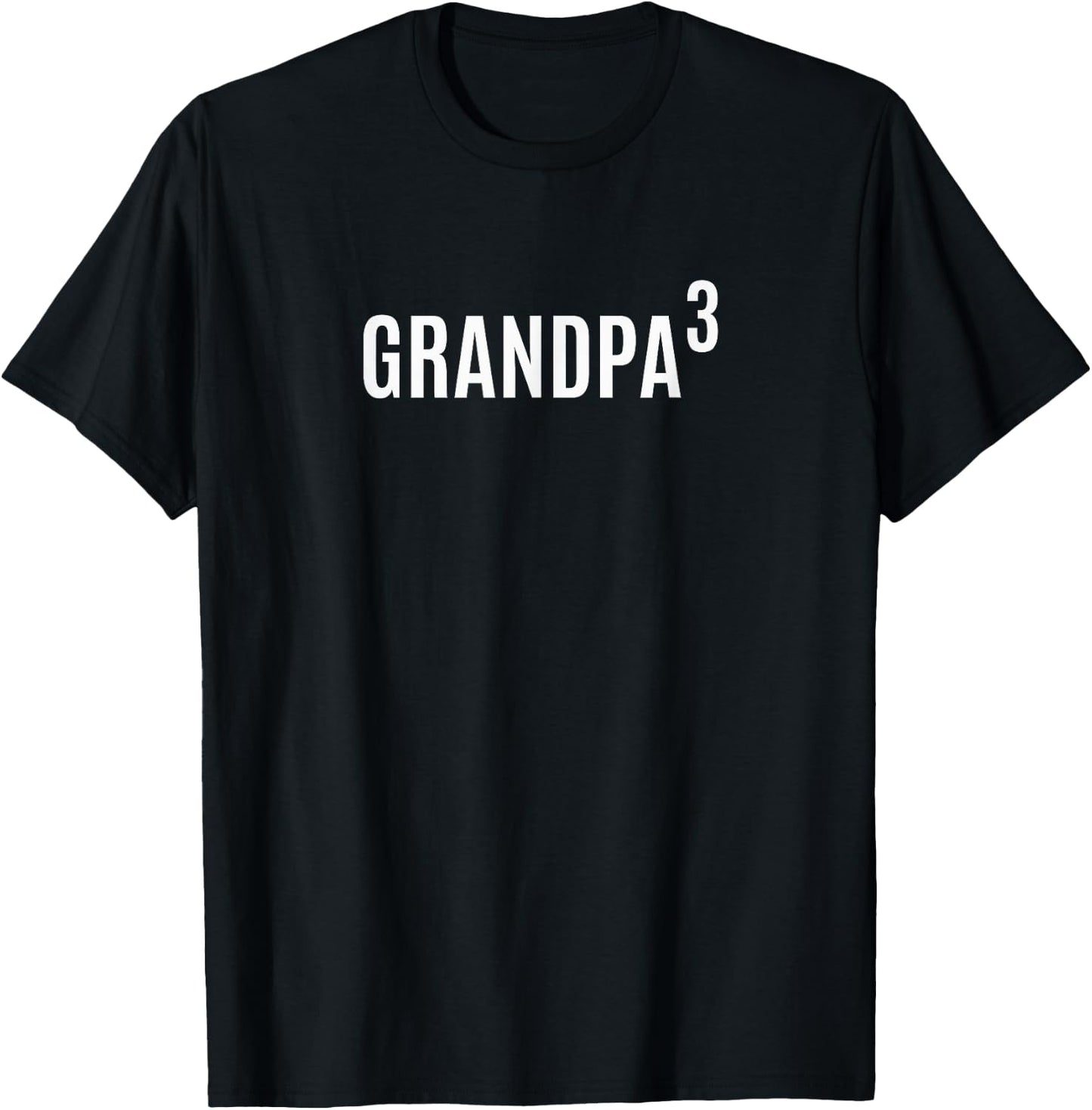 Grandpa Again Third Grandchild 3rd Grandpa Announcement T-Shirt - T-Shirt | Black