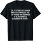 The Attitudes Of Women And Fish Toward Me Are Too Varied T-Shirt - T-Shirt | Black