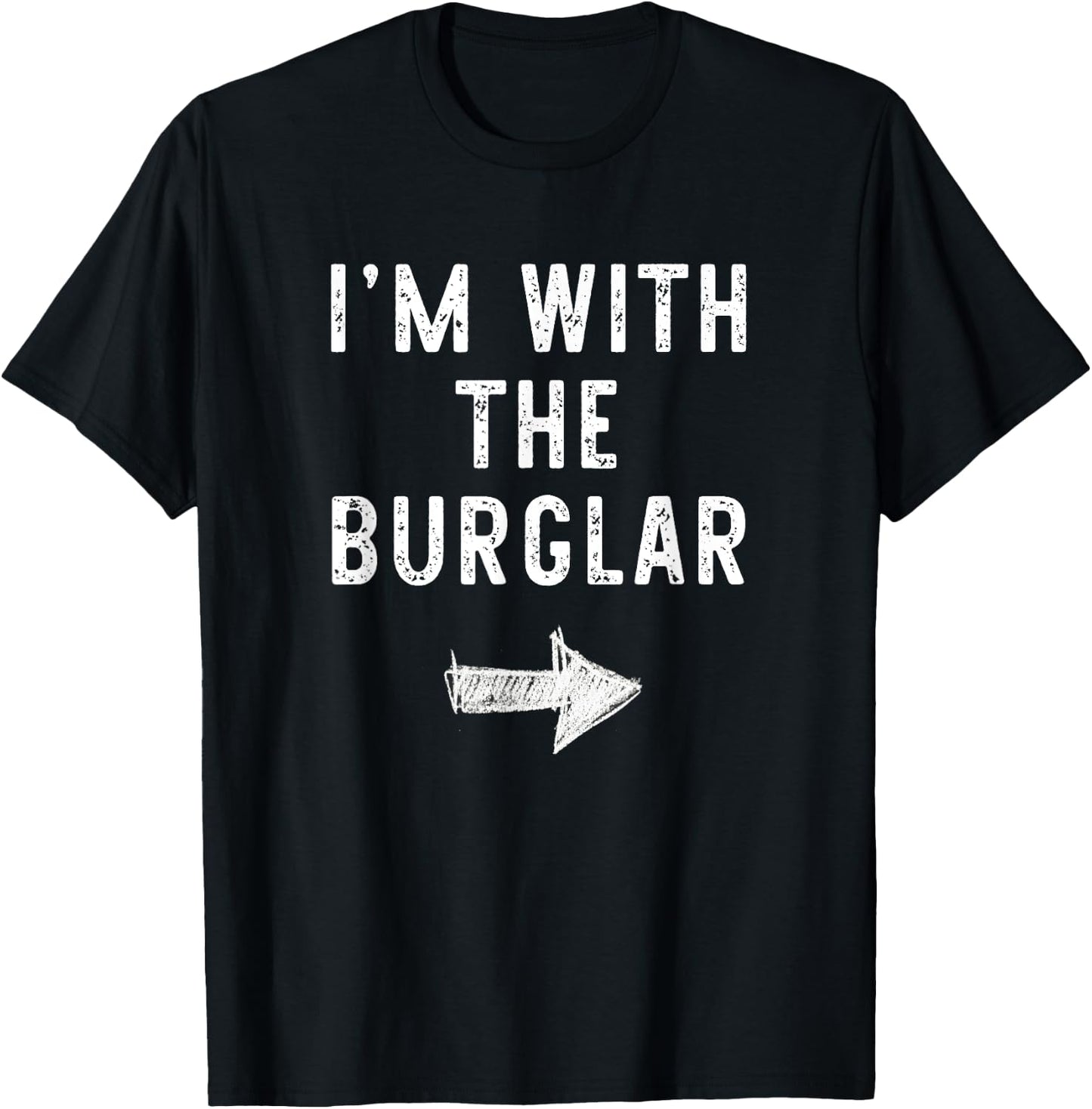 I'm With The Burglar Costume Halloween Matching Couple T-Shirt - T-Shirt | Black