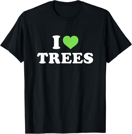 I Love Trees T-Shirt - T-Shirt | Black