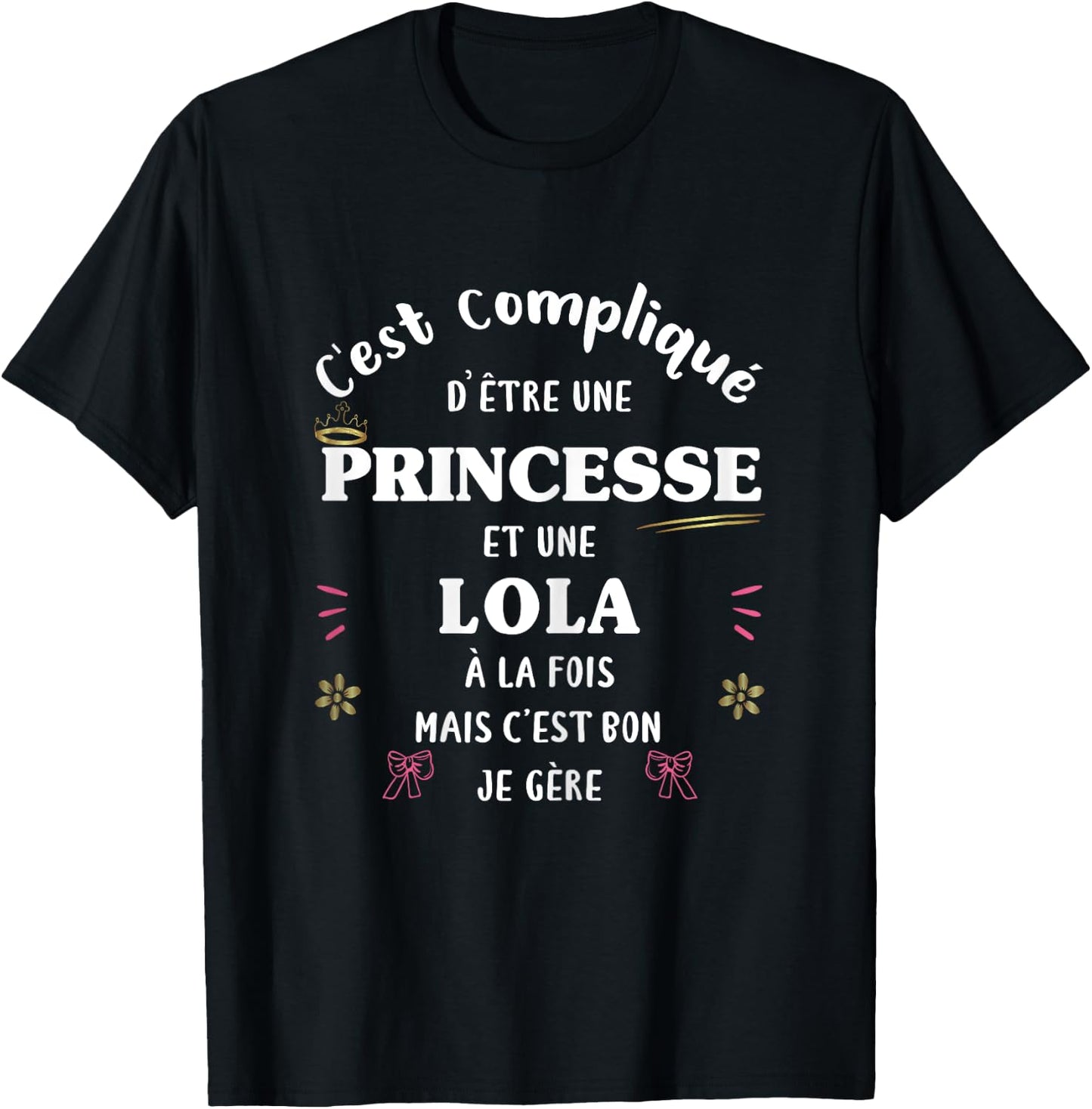 Women's Princess Funny Christmas Gift Personalised Name Lola , Black, Female X-Small T-Shirt - T-Shirt | Black