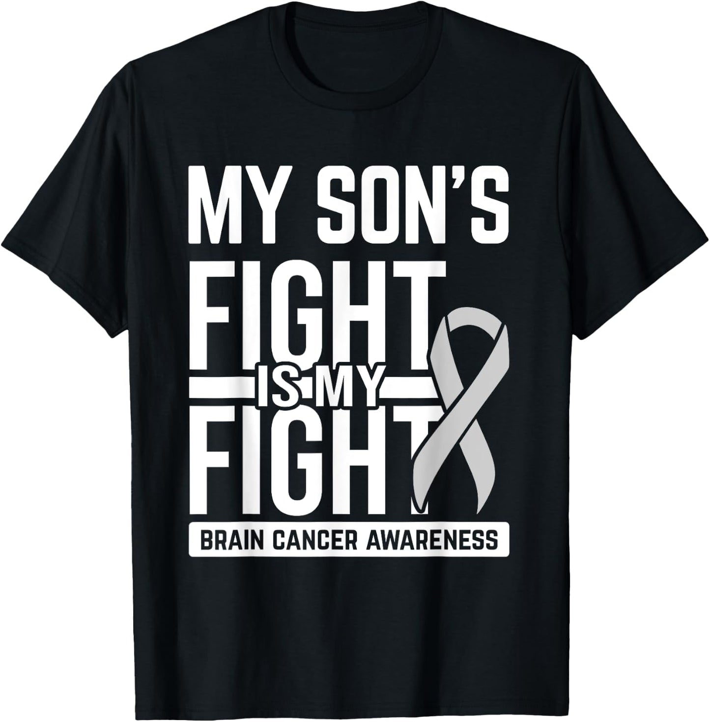 My Son's Fight My Fight Brain Cancer Awareness Brain Tumor T-Shirt - T-Shirt | Black
