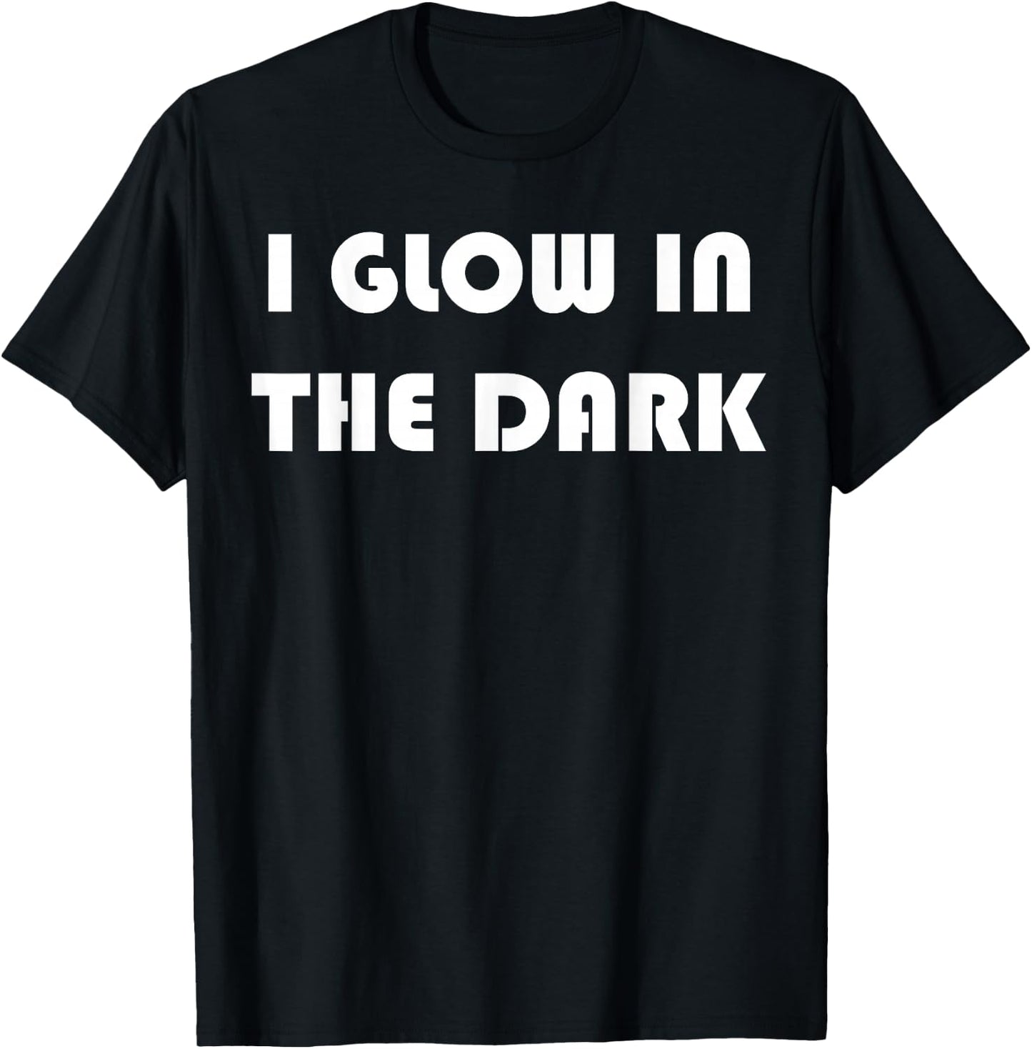 Lustiges I Glow In The Dark T-Shirt - T-Shirt | Black