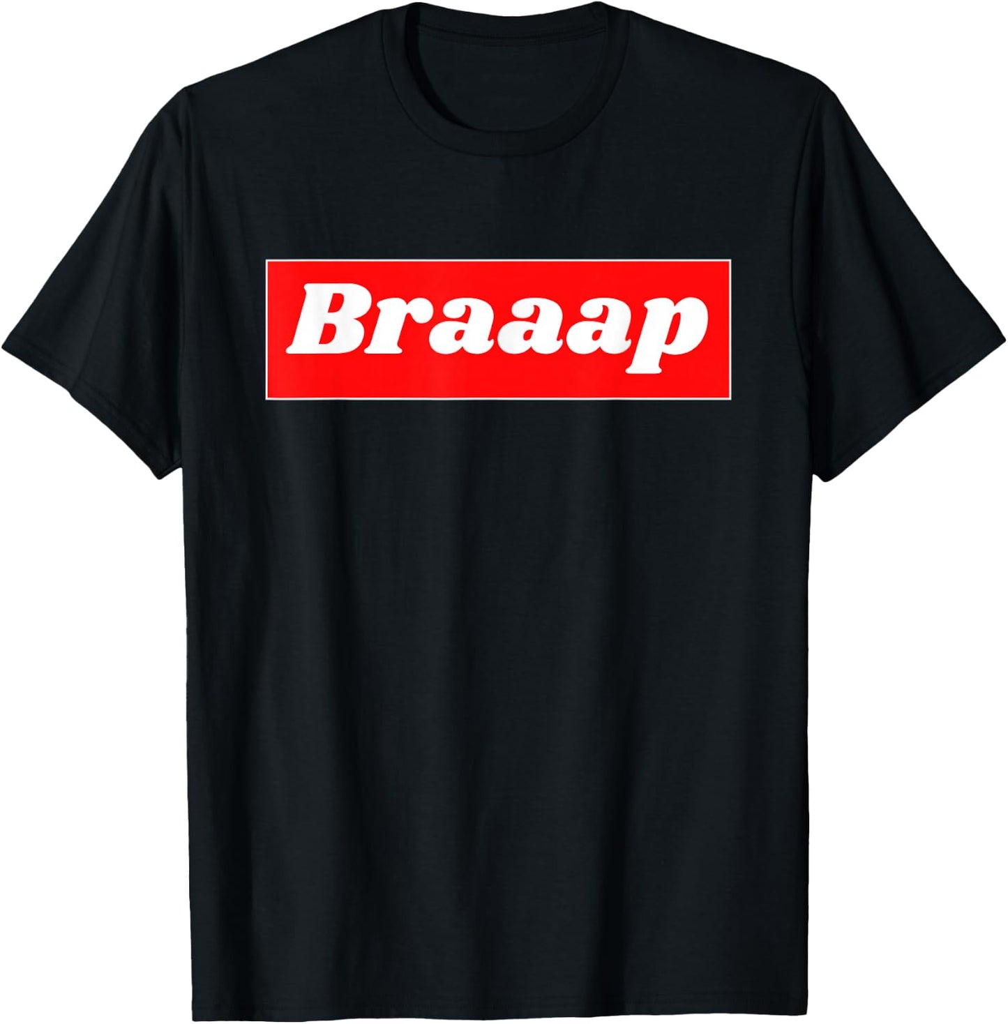 BRAAP Funny Dirt Bike Motocross for Riders Men Women T-Shirt - T-Shirt | Black