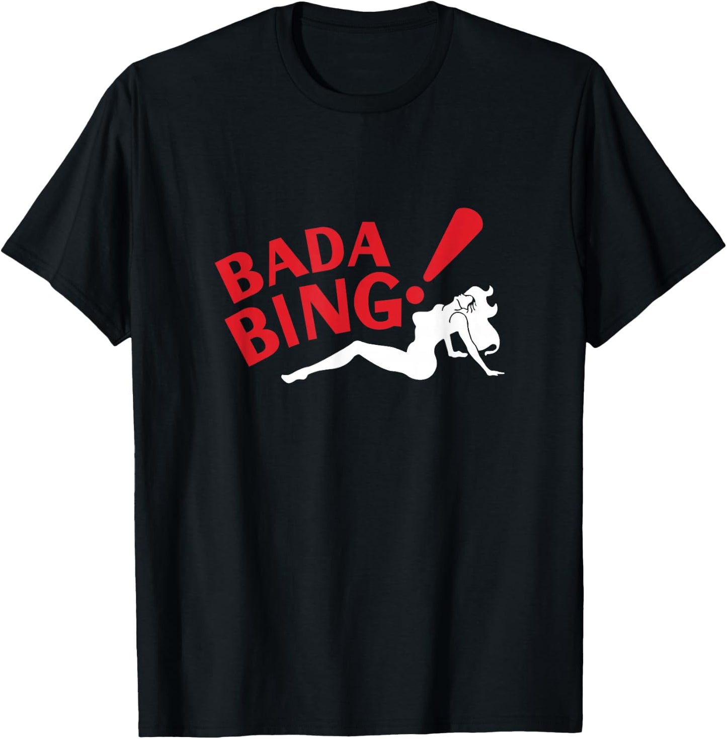 The Sopranos Classic Bada Bing! Graphic illustration Clothing T-Shirt - T-Shirt | Black