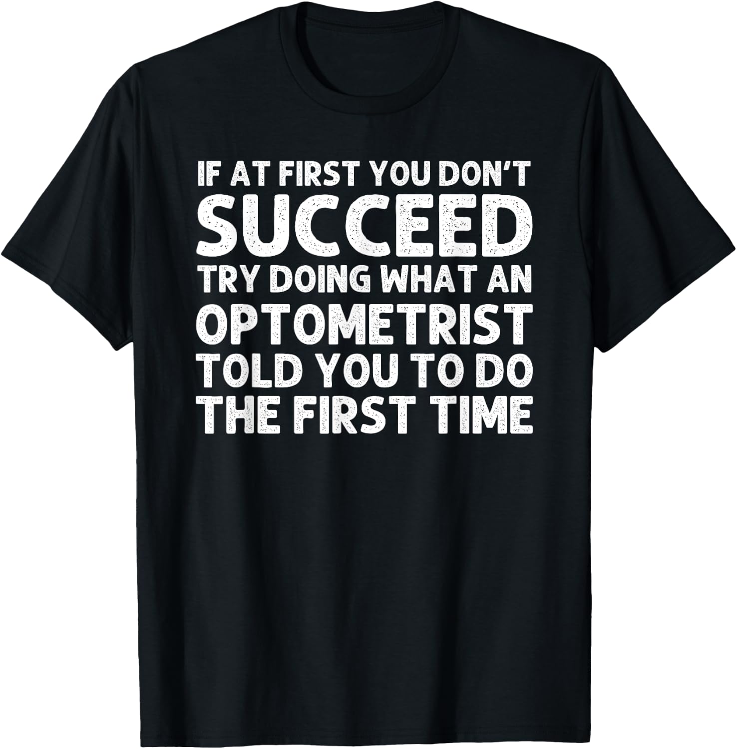 Funny Optometrist Design Women Optometry Optometrist T-Shirt - T-Shirt | Black