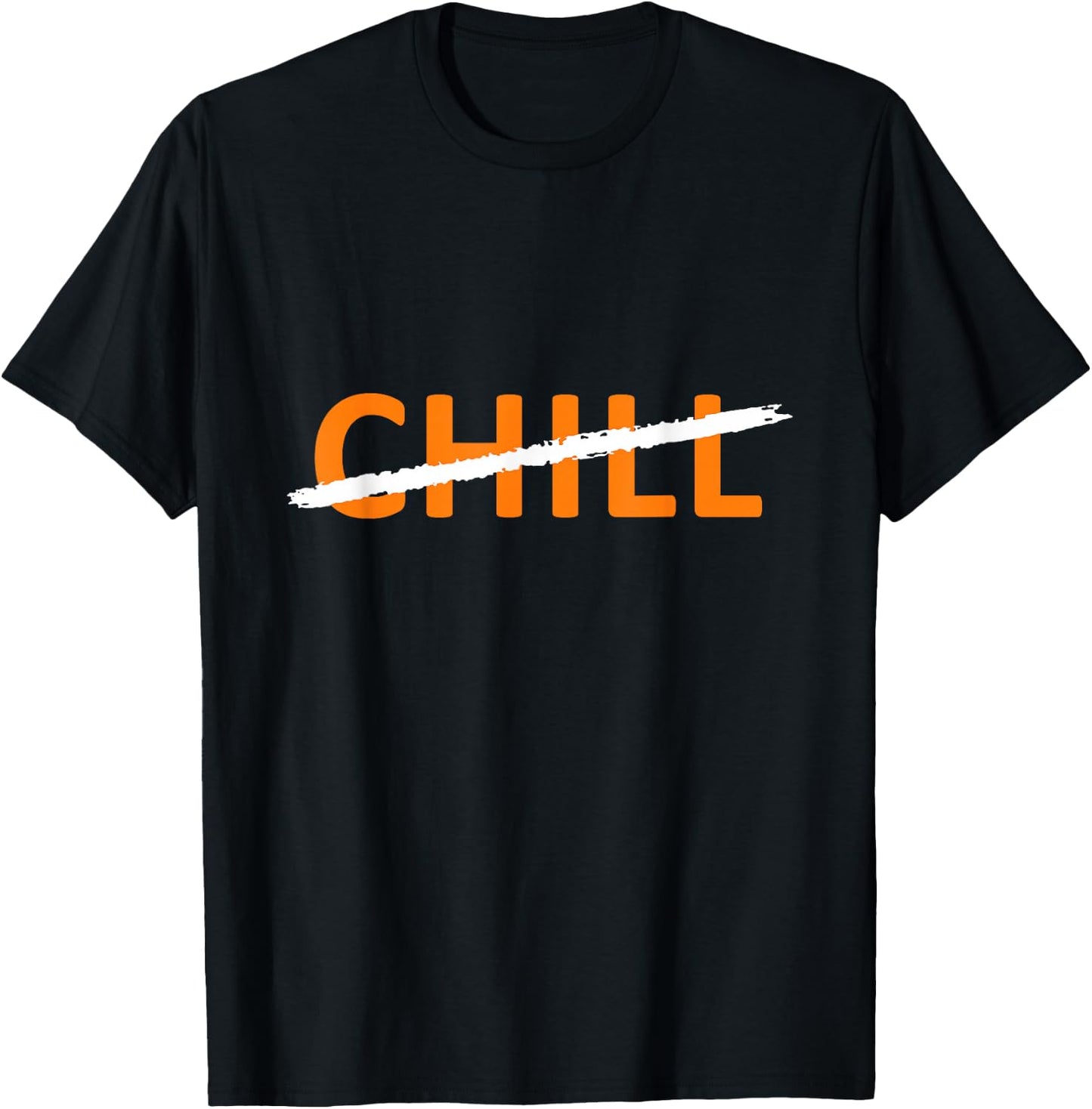 Orange I Ain't The One - 0 Chill Orange Graphic T-Shirt - T-Shirt | Black