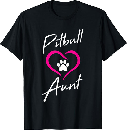 Pitbull Aunt Love Dog Paw Print Cool Animal Lover Gifts Men Women Kids T-Shirt - T-Shirt | Black