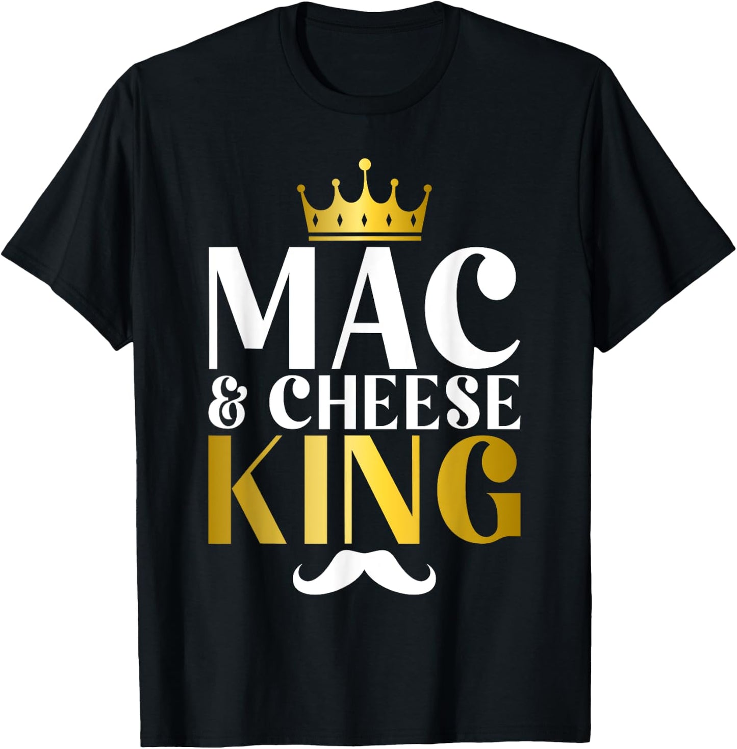 Mac and Cheese King T-Shirt - T-Shirt | Black