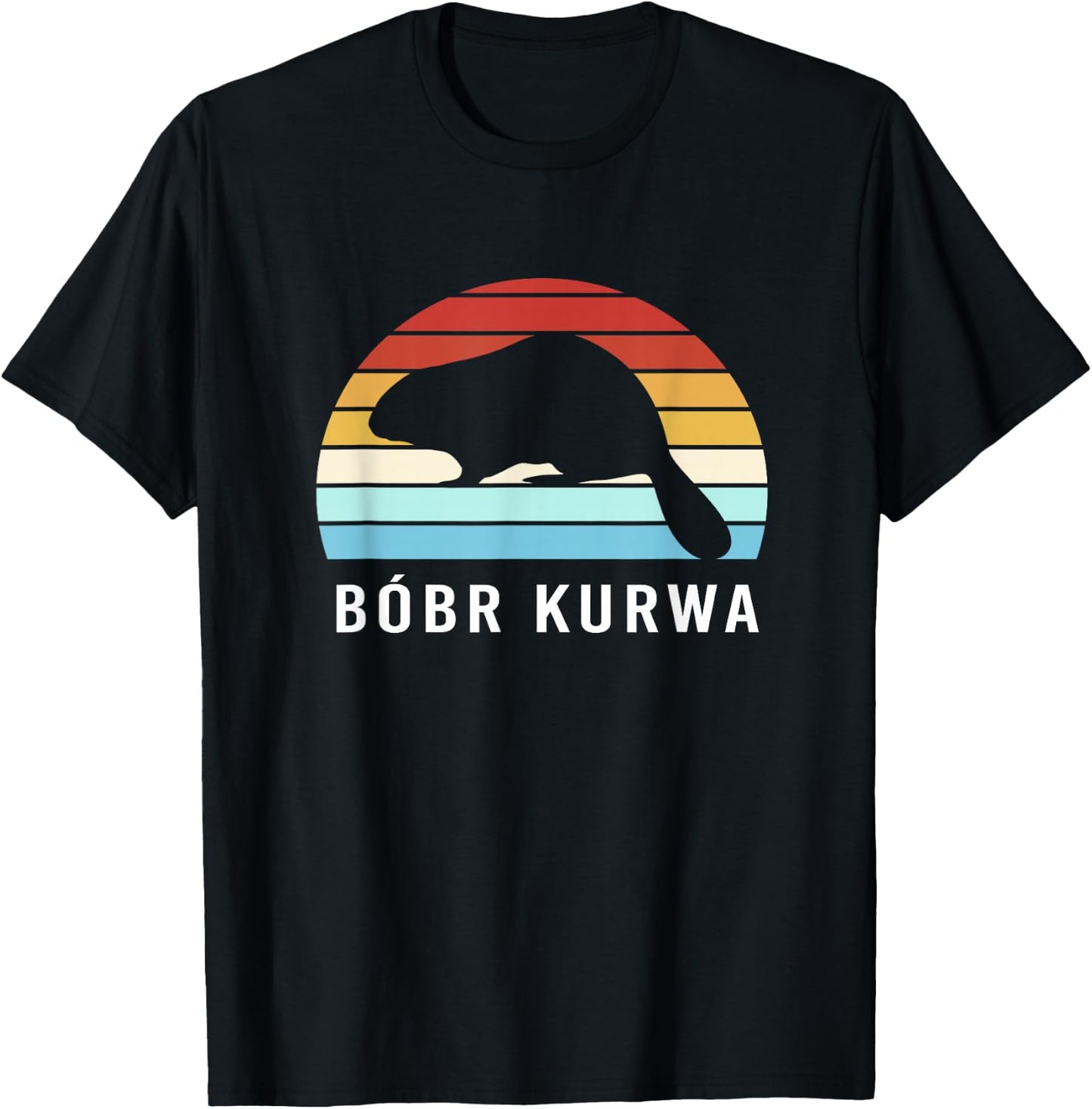 Bobr Kurwa Funny Beaver Meme Bóbr Bober Kurwa T-Shirt - T-Shirt | Black