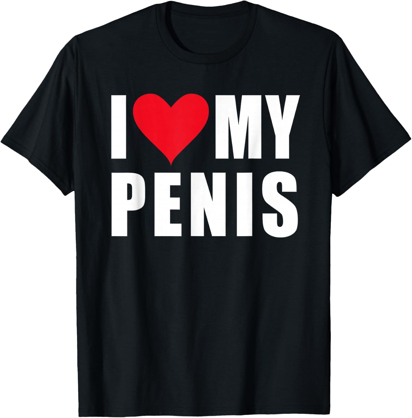 Kultspruch24 – Sprüche Statement mit Spruch i Love My Penis T-Shirt - T-Shirt | Black