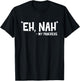 Eh Nah - My Pancreas Diabetic Diabetes T1d T-Shirt - T-Shirt | Black
