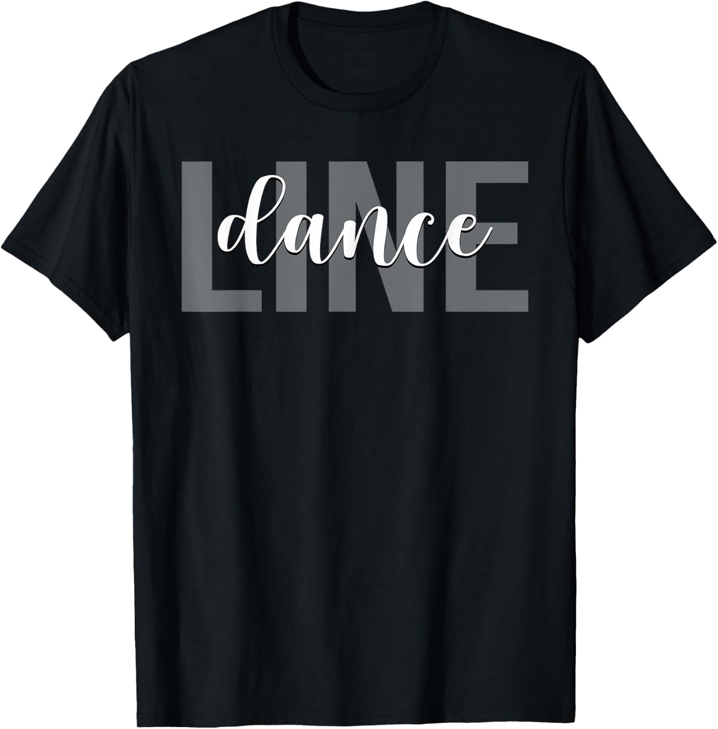 Line Dance Line Dancing Line Dancer , Black, S T-Shirt - T-Shirt | Black