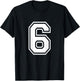 Number 6 Shirt Sports Player Number BACK of Shirt T-Shirt - T-Shirt | Black