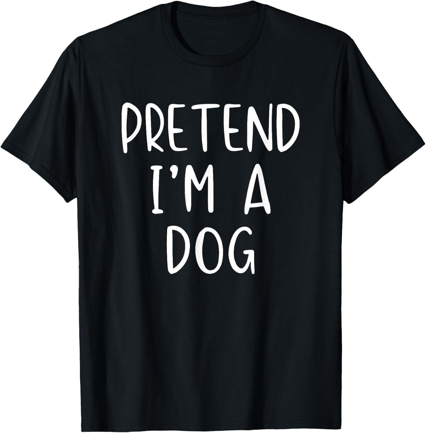 Pretend I'm A Dog Costume Halloween Funny Simple Adult Kid T-Shirt - T-Shirt | Black