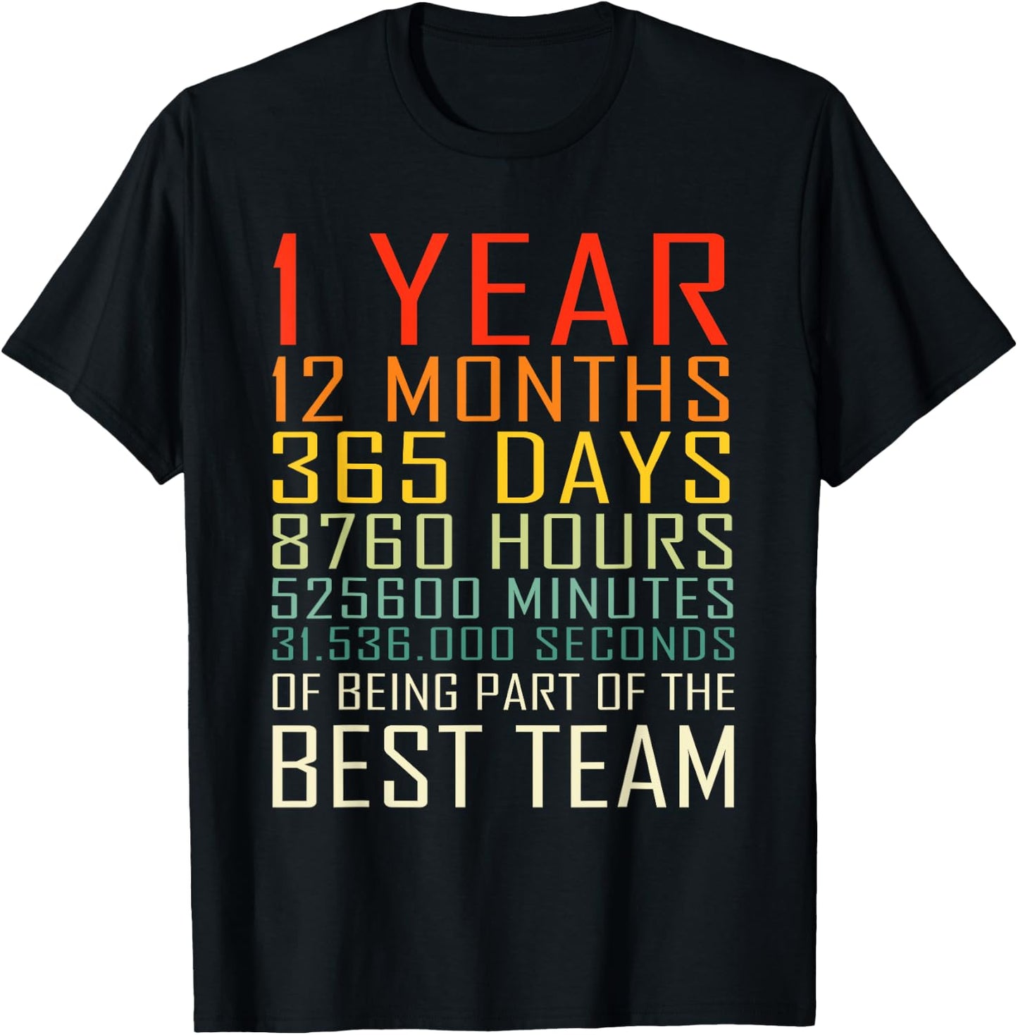 Best Team Vintage Work Anniversary 1 Years Employee T-Shirt - T-Shirt | Black