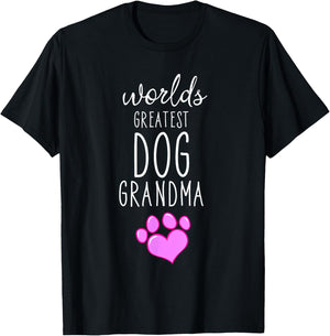 World Greatest Dog Grandma Granny Dog Lover Nana Cool Humor Men Women Kids T-Shirt - T-Shirt | Black