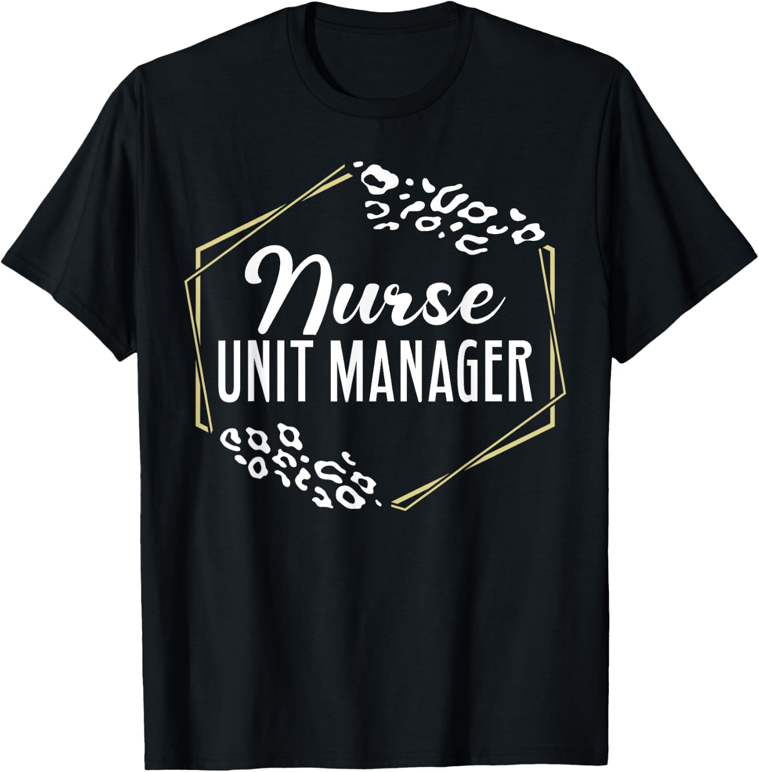 Nurse Unit Manager Appreciation Leopard T-Shirt - T-Shirt | Black