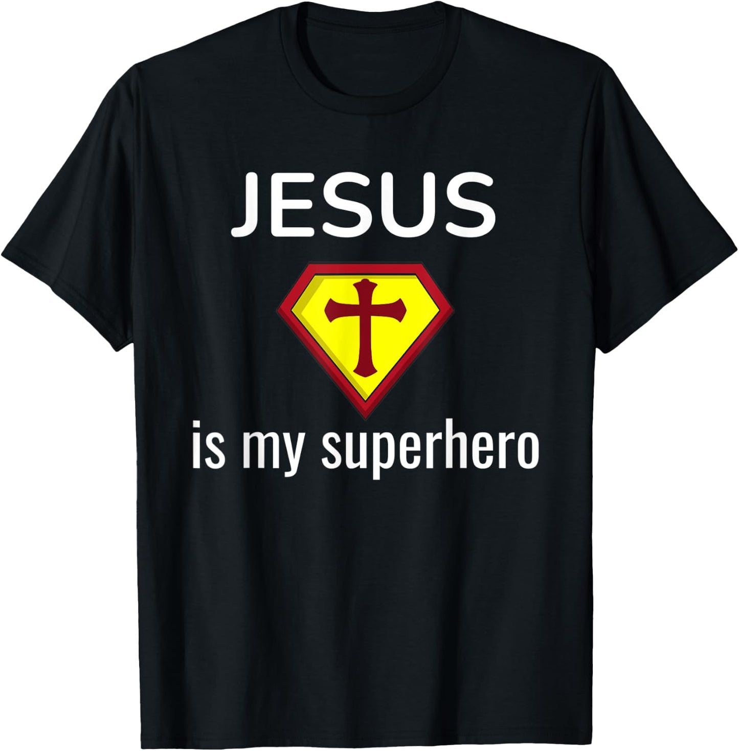 Jesus Is My Superhero Funny Christian Gift Religious T-Shirt - T-Shirt | Black