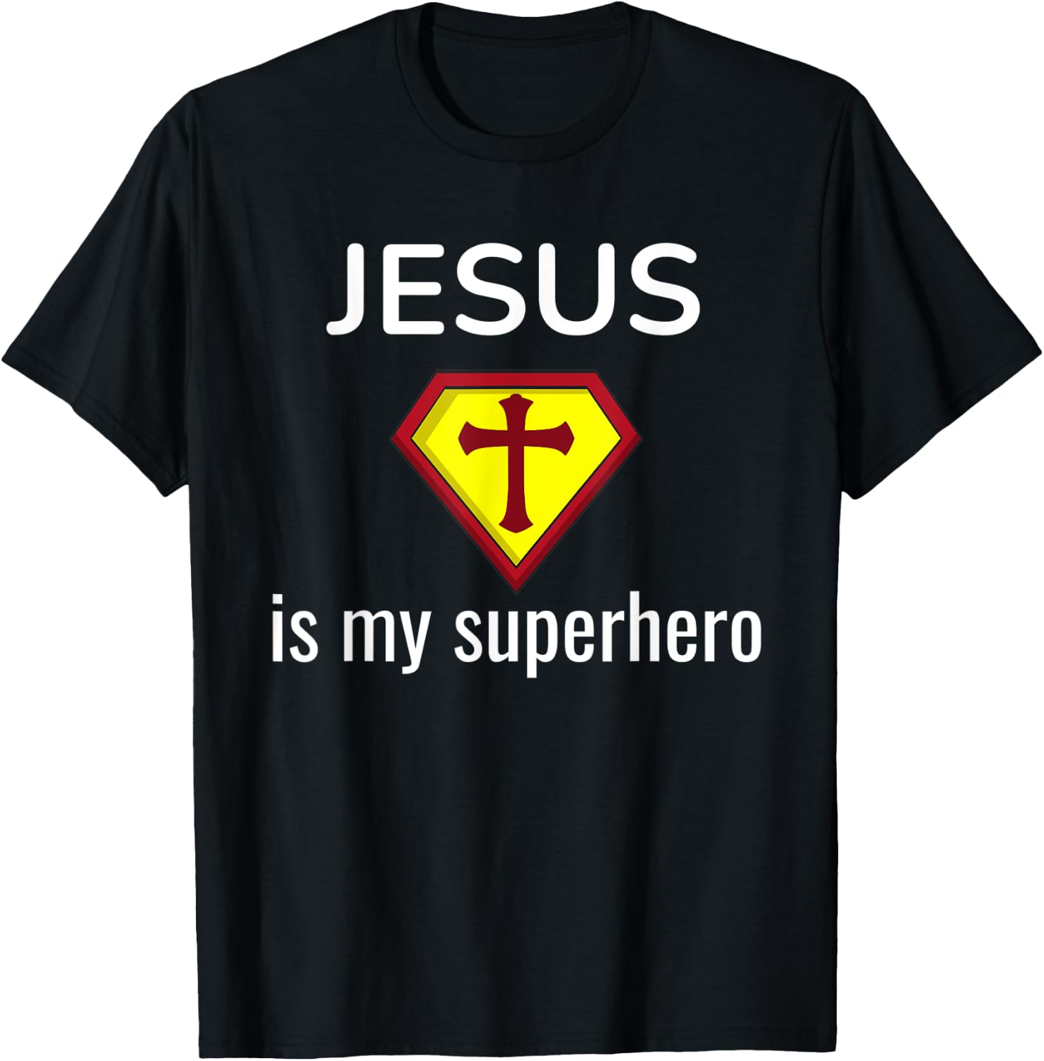 Jesus Is My Superhero Funny Christian Gift Religious T-Shirt - T-Shirt | Black