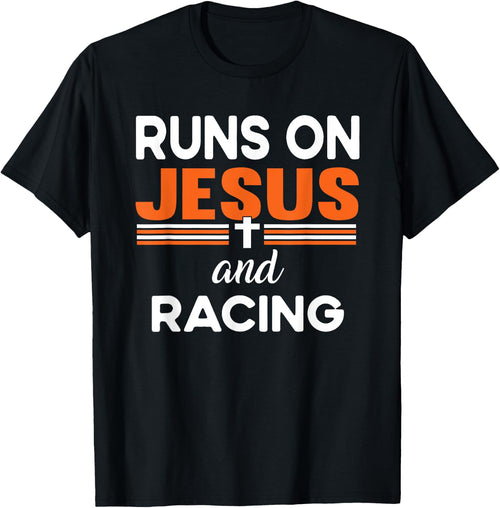 Runs on Jesus and Racing Christian Religious