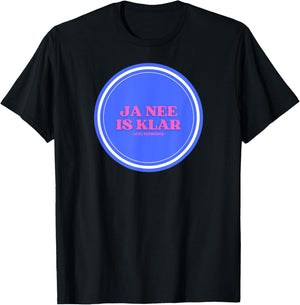 Ja nee is klar Logo , black T-Shirt - T-Shirt | Black