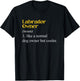Labrador Owner Definition Lab Puppy Dog Lovers T-Shirt - T-Shirt | Black