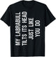 My Labrabull Dog Tilts Its Head Funny Pitador T-Shirt - T-Shirt | Black
