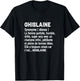 Woman Humor Personalized Gift Ghislaine Name Definition T-Shirt - T-Shirt | Black