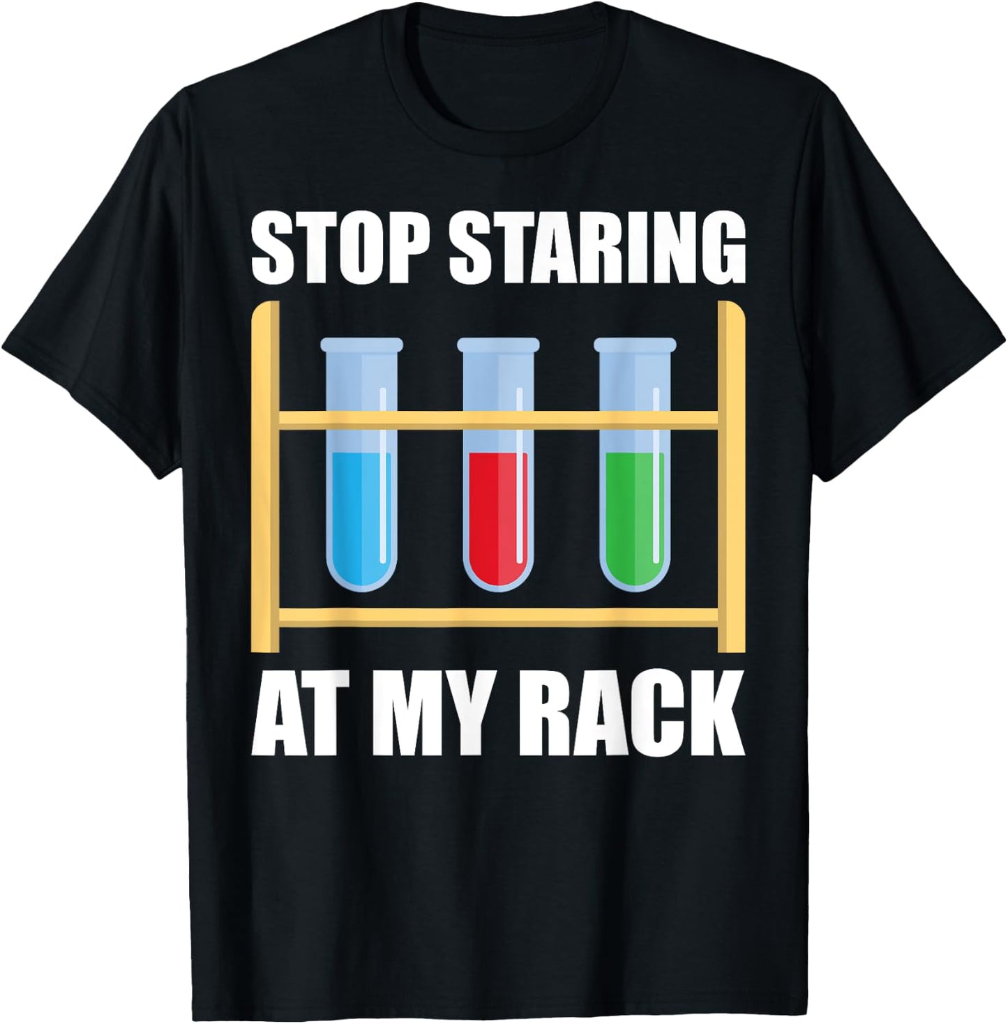 Funny Science Lab Tech Women Men Medical Laboratory Science T-Shirt - T-Shirt | Black