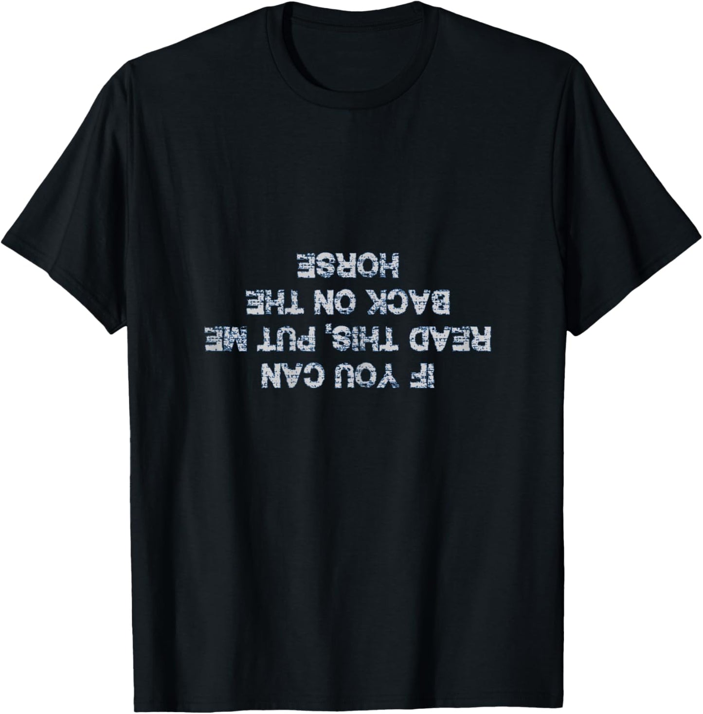 If you can read this horse T Shirt funny Women Girls T-Shirt - T-Shirt | Black