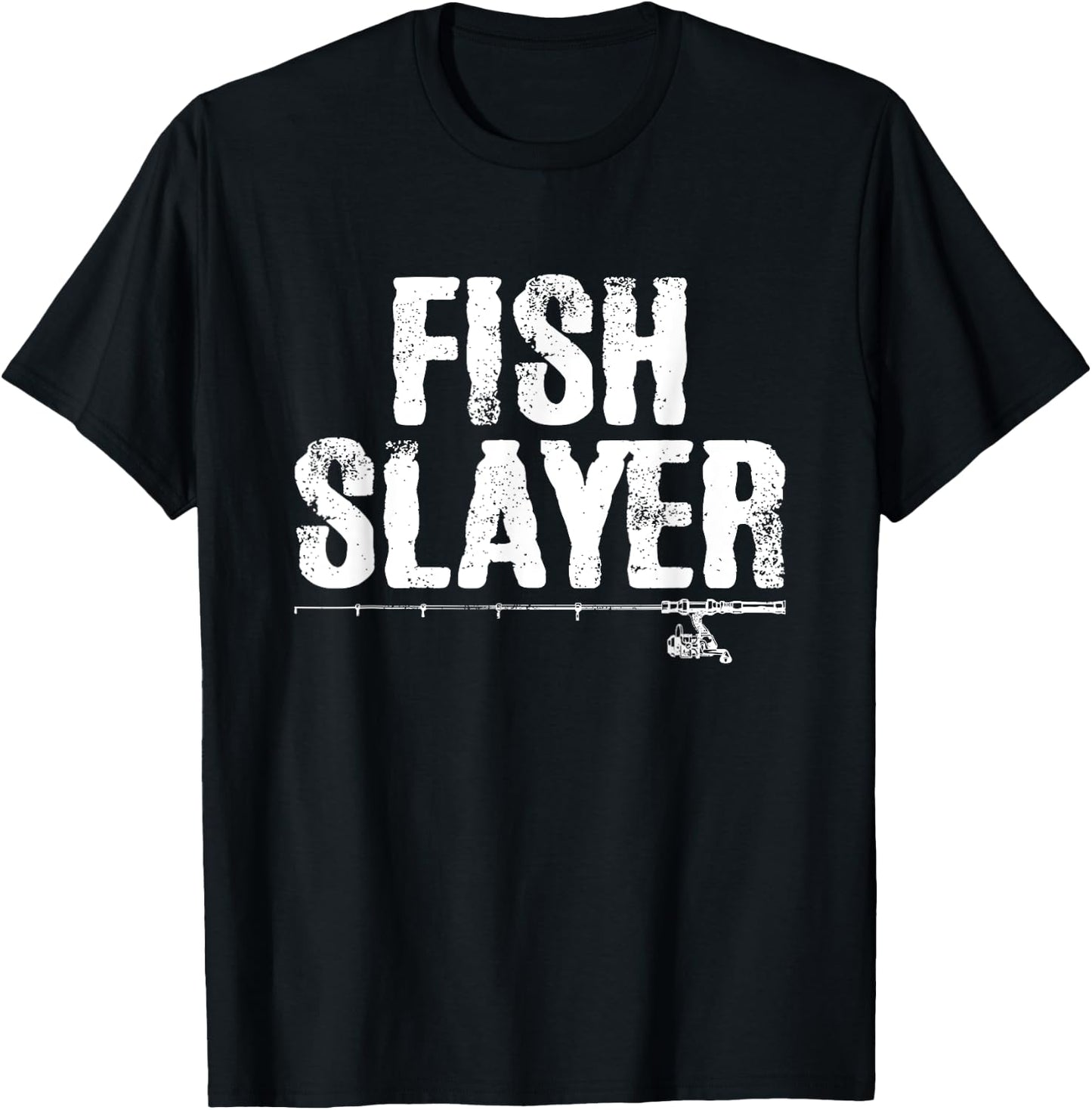 Fish Slayer Fishing Rod Dad Fisherman Cool Fathers Day T-Shirt - T-Shirt | Black