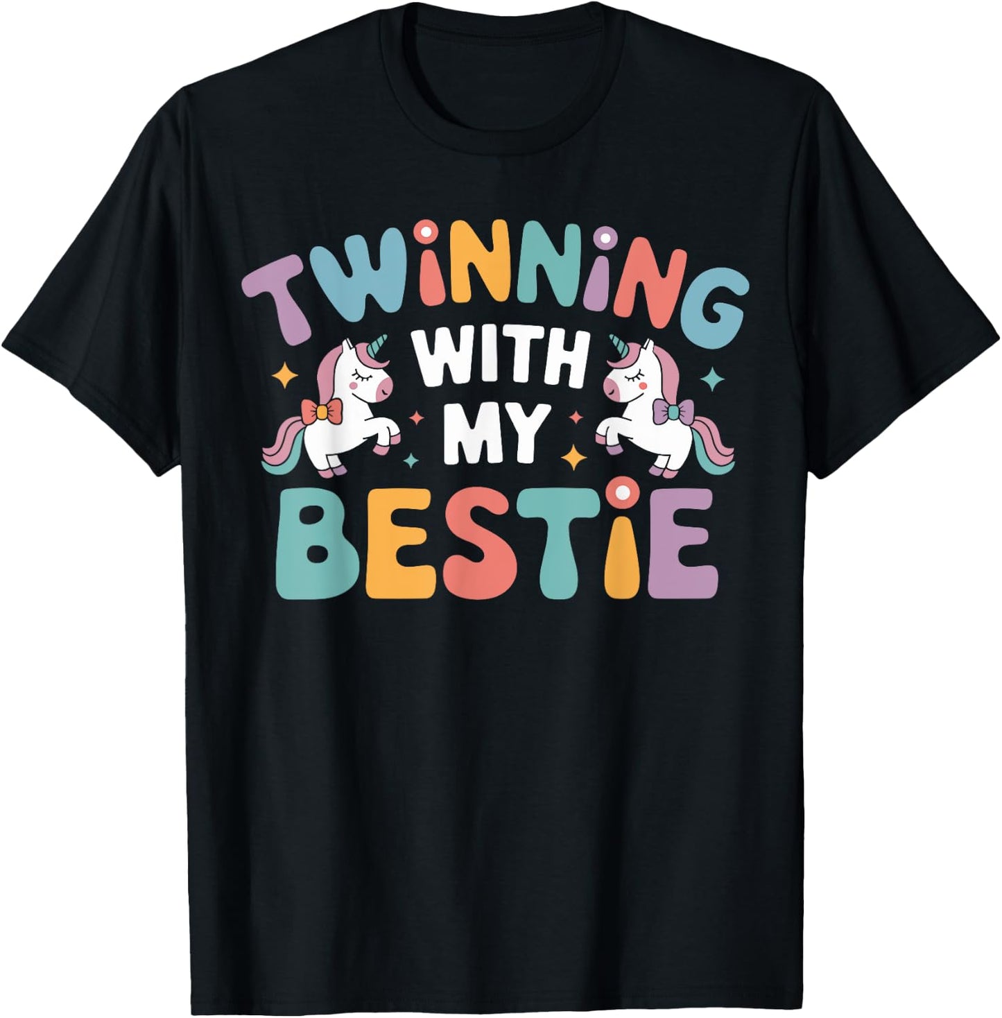Twinning With My Bestie Unicorn Magical Duo BFF Twins Day T-Shirt - T-Shirt | Black
