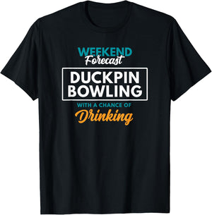 Weekend Forecast Duckpin Bowling T-Shirt - T-Shirt | Black