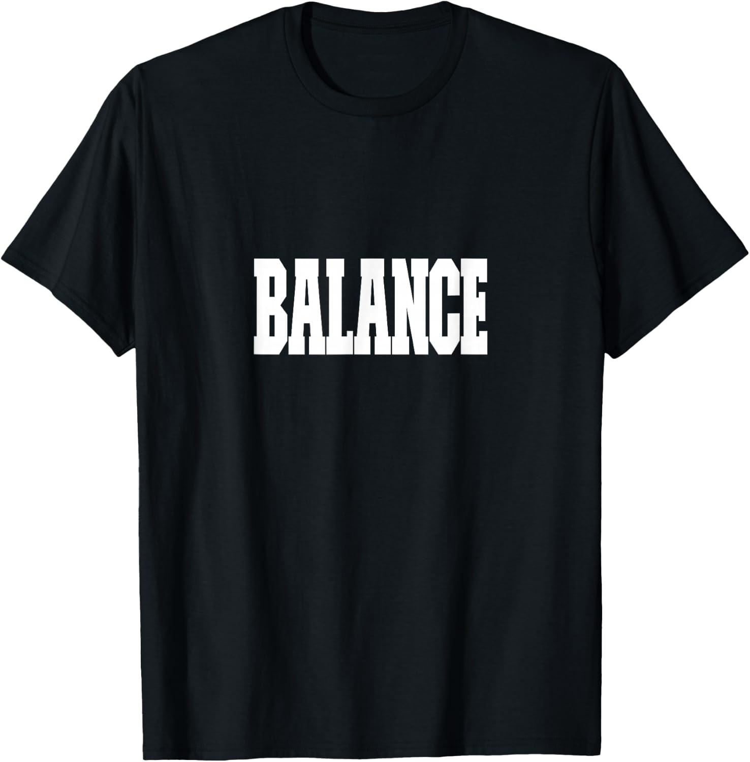Shirt That Says Balance , Women & Kids T-Shirt - T-Shirt | Black