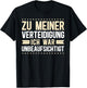 Funny Sayings Funny I Was Unbeaufsichtt , black T-Shirt - T-Shirt | Black