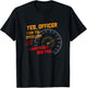 Yes Officer I Saw the Speed Limit I Just Didn't See You T-Shirt - T-Shirt | Black