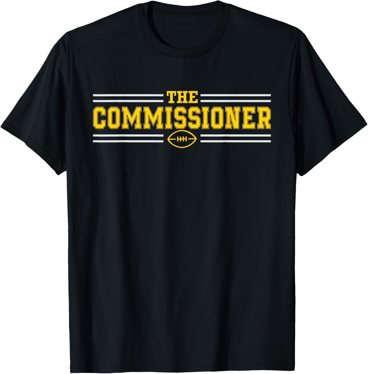 The Commissioner Commish Fantasy Football League Draft Party T-Shirt - T-Shirt | Black