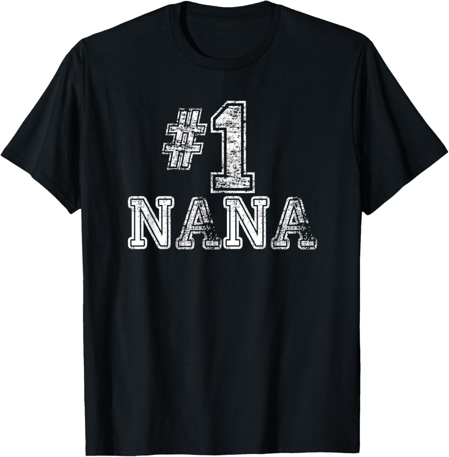 #1 Nana T Shirt - Number One Sports Jersey Gift T-Shirt - T-Shirt | Black