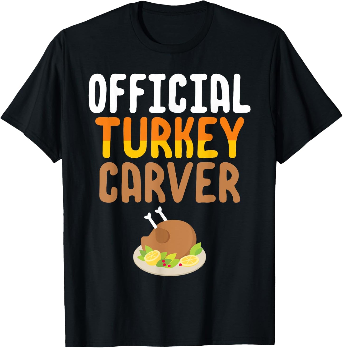 Official Turkey Carver Thanksgiving Meal T-Shirt - T-Shirt | Black