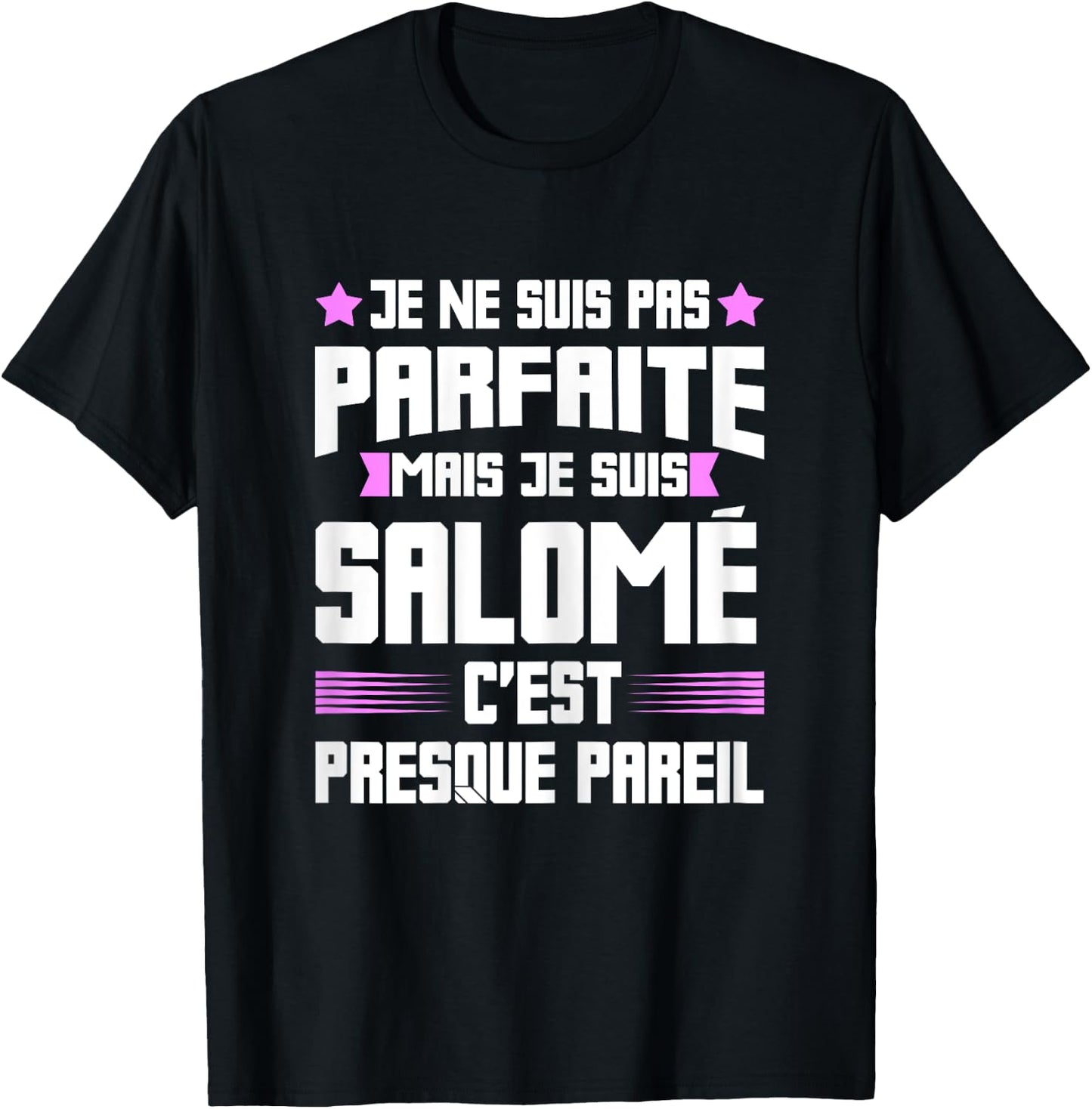 Salomé Parfait | Funny Funny Funny Mom First Name Gift , Black, Female X-Small T-Shirt - T-Shirt | Black