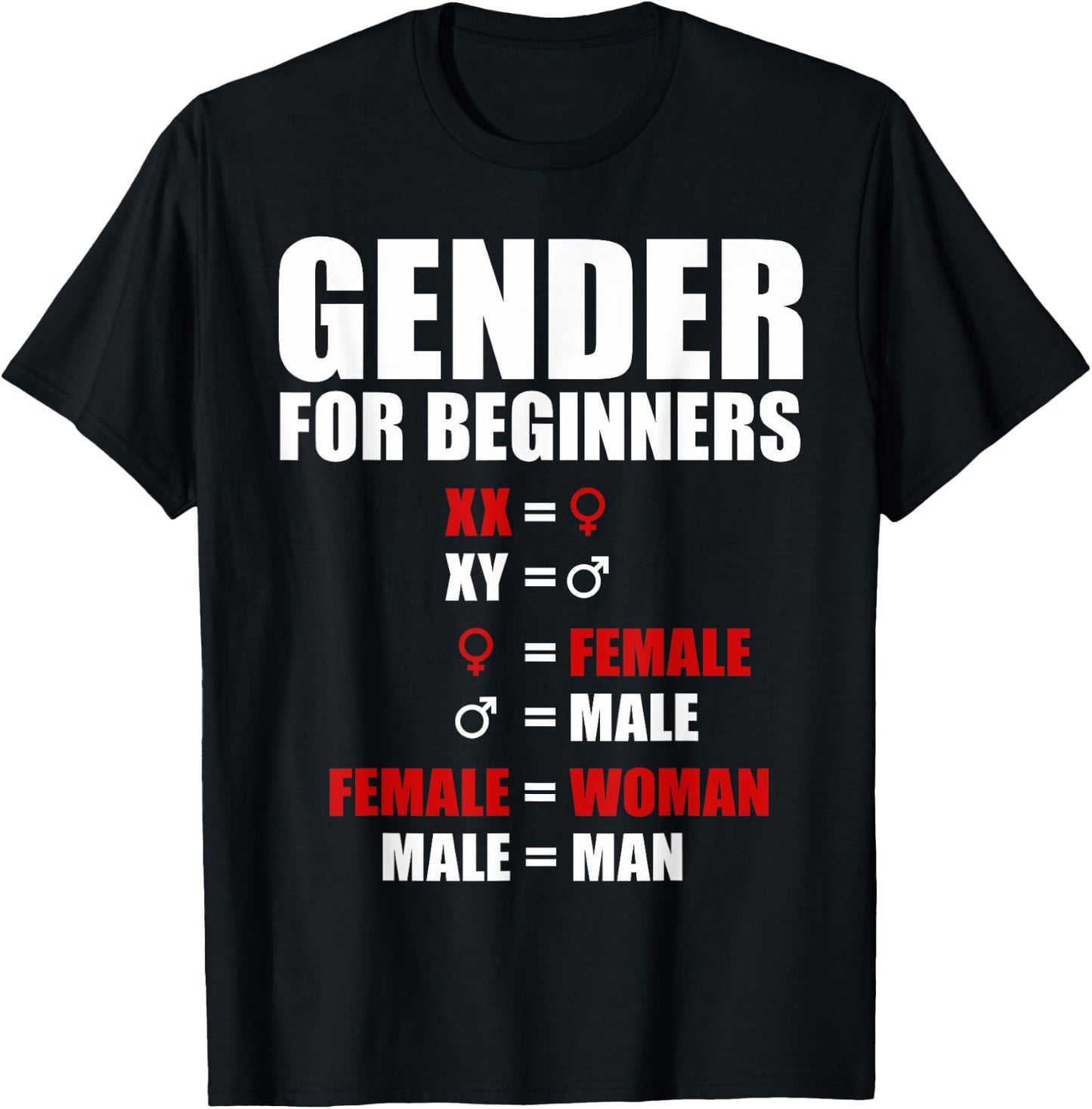 Gender For Beginners XX Female Woman XY Male Man T-Shirt - T-Shirt | Black
