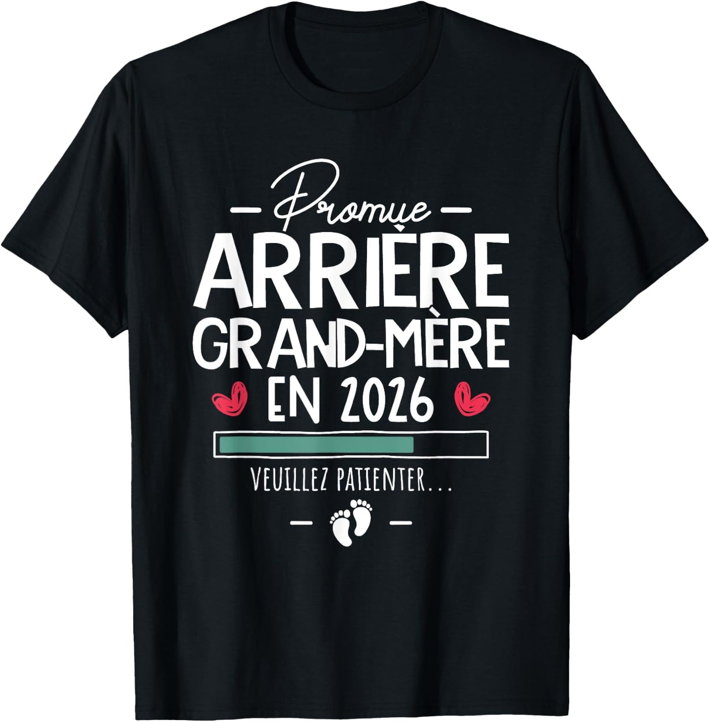 Promoted Great Grandmother 2026 - Surprise Pregnancy Family T-Shirt - T-Shirt | Black