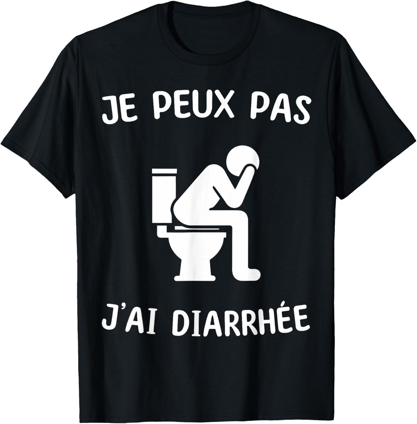 I Can't Have Diarrhea , Black, S T-Shirt - T-Shirt | Black